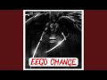 Change (feat. King Zayy & Yvaquese)