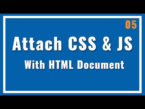 Attach JS and CSS Files with HTML Files. Advance HTML in Hindi Attach JS and CSS Files with HTML Files. Advance HTML in Hindi