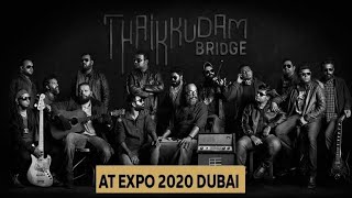 Thaikkudam bridge @EXPO 2020 Dubai| Appolum paranjille