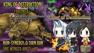 DFFOO GL - King of Destruction LUFENIA+ Non-synergy 0 Turn Run, One Winged Angel #49 (Last LUFENIA+)