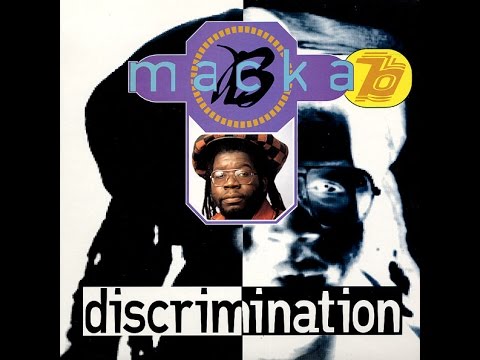 MACKA B - Discrimination - YouTube