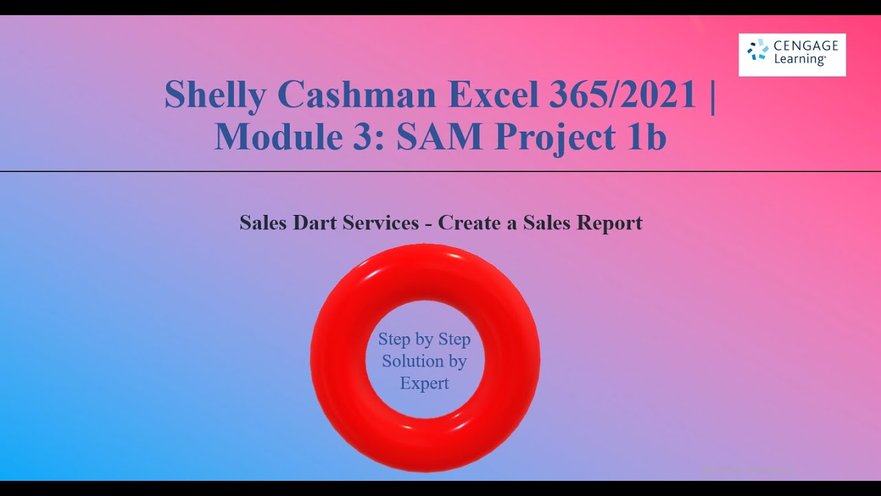 Shelly Cashman Excel 365 2021 Module 3 Sam Project 1b Youtube
