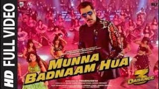 Munna Badnaam Hua Full Video Song | Salman Khan, Sonakshi Sinha, Saiee M. |  Dabangg 3 | ❤️❤️