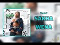 Makhadzi Entertainment - Sakha Wena (Official Audio)(720P_HD)