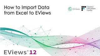 How to Import Data from Excel to EViews