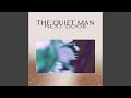 The Quiet Man Next Door