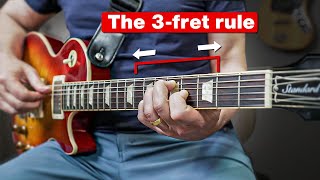 How to use the 3-FRET RULE (guitarist’s secret magic sauce)