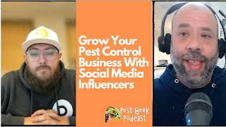 PGP-672 Grow Your Pest Control Business With Social Media Influencers With Travis Bottoms Of Poli...