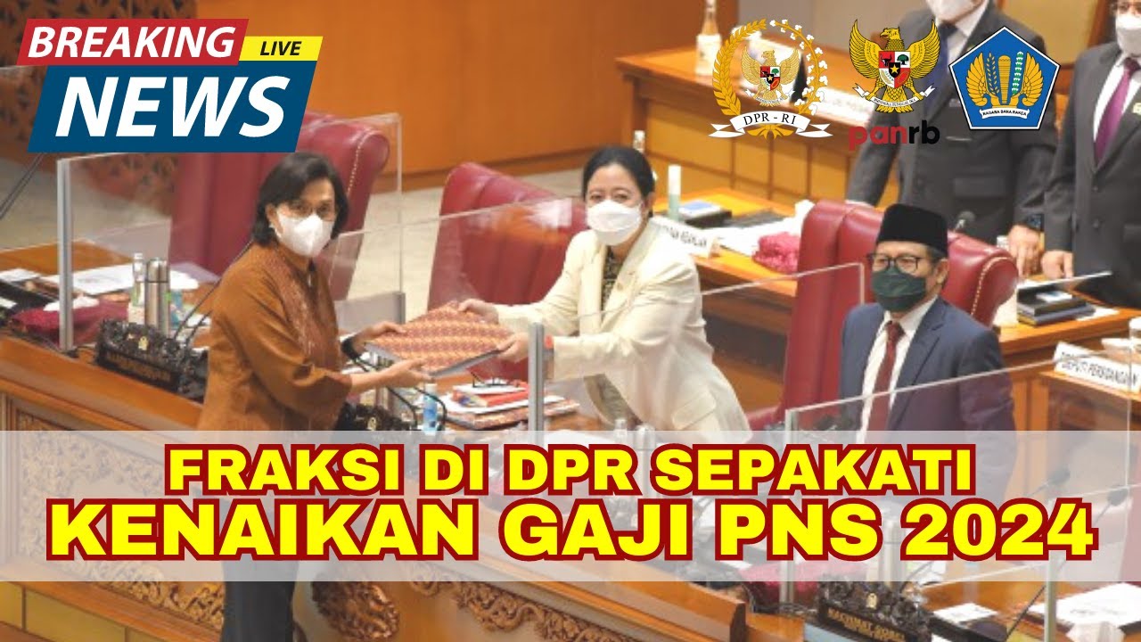 SERTIFIKASI GURU-KENAIKAN GAJI PNS 2024 DISETUJUI FRAKSI DPR - YouTube