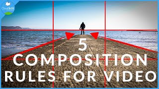 5 COMPOSITION Techniques for CINEMATIC VIDEO | Video & Photography for Beginners | RULE of THIRDS