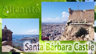 Alicante Castle - Costa Blanca Spain