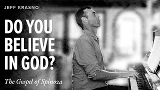 The Gospel of Spinoza with Jeff Krasno