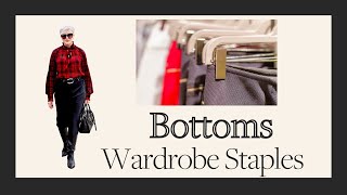 Wardrobe Basics  - Essential Bottoms