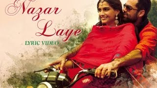 Raanjhanaa - Nazar Laye | Official | Lyric Video | Dhanush | Sonam Kapoor