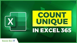 How to Count Unique Entries in Excel 365