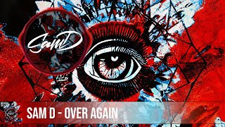 Sam D - Over Again