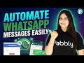 How to Automate WhatsApp Messages (Step-by-Step)