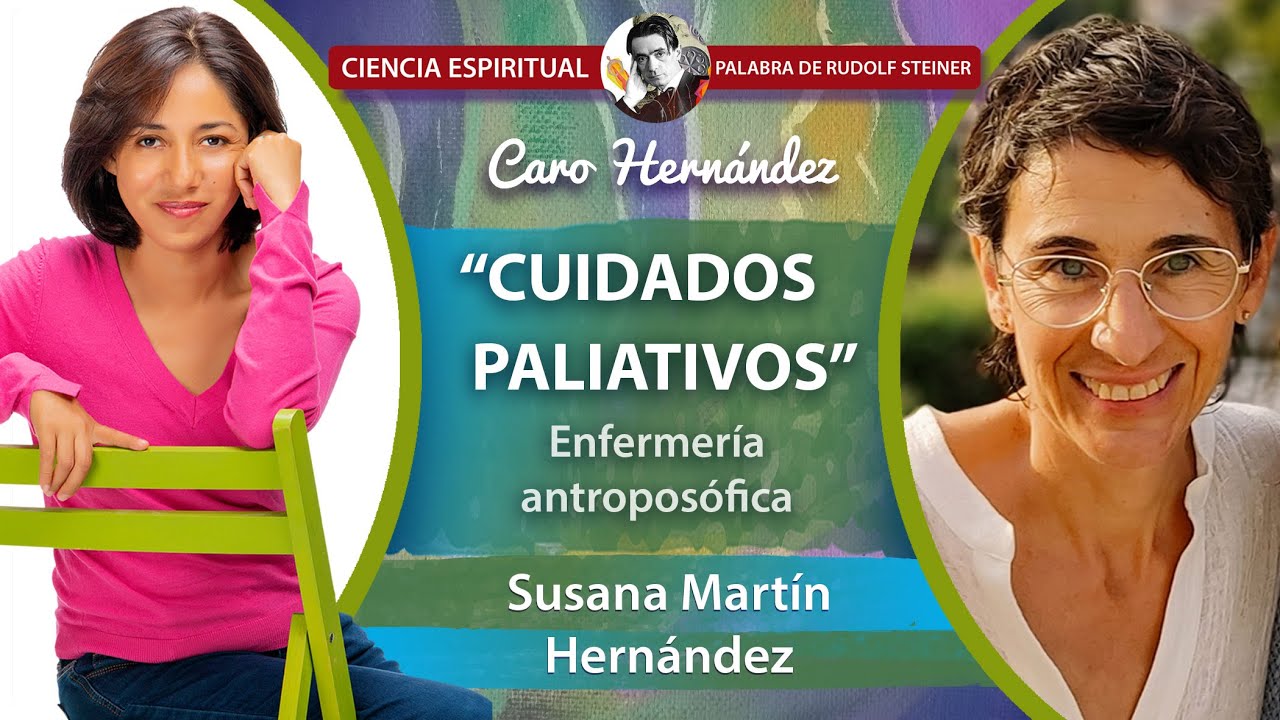 CUIDADOS PALIATIVOS. Enfermería Antroposófica - Susana Martín Hernández ...