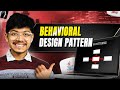 Master Behavioral Design Patterns | 🔍 Overview for System Design Interviews 🎯