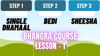 LESSON 1 - Beginner Bhangra Steps Tutorial | Dhamaal, Bedi and Sheesha | Dance with Honey