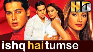 Ishq Hai Tumse (HD) - Bollywood Superhit Romantic Movie | Dino Morea, Bipasha Basu | इश्क़ है तुमसे