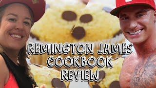 REVIEWING REMINGTON JAMES' COOKBOOK