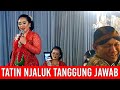 Sinden Tatin sing paling wani Karo pak Seno, njaluk nyemplung bareng Karo dalange