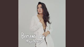 Bersemi Lagi