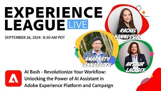 AI Bash - Unlocking the Power of AI Assistant in Adobe Experience Platform Applications and Campaign