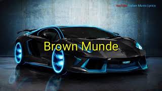 Brown Munde - AP Dhillon | Gurinder Gill | Shinda Kahlon | Gminxr ( lyrics ) | Indian Music Lyrics