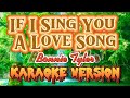 If I Sing You A Love Song | Bonnie Tyler | Karaoke Version