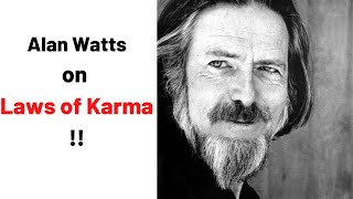 Alan Watts on Laws of Karma