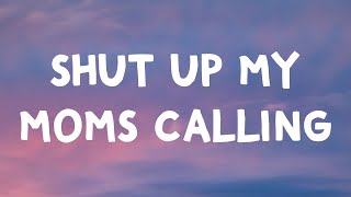 Hotel Ugly - Shut Up My Moms Calling (Lyrics)