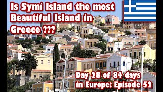 Ep52 Exploring Symi Island. Is it the most beautiful island in Greece?