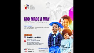 | #TFCGsundays || THANKSGIVING SERVICE || GOD MADE A WAY  || 26-05-24||