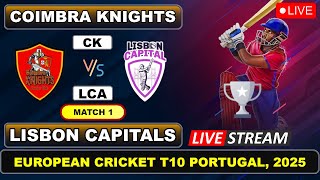 Lisbon Capitals vs Coimbra Knights Live Cricket Today