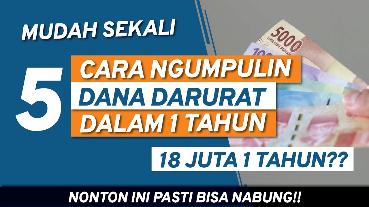 Cara Menyiapkan Dana Darurat Selama 1 Tahun - YouTube