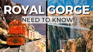 The Ultimate Guide to the Royal Gorge: Train, Bridge, Gondola and More
