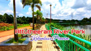 Attutheeram River Park | Kalamboor | Piravom | Ajith V Thampy