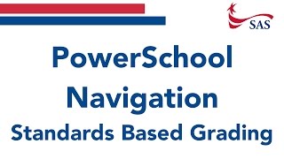 Navigating PowerSchool - Standards Based Grades