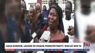 Akua Donkor, leader of Ghana Freedom Party, dies at age 72