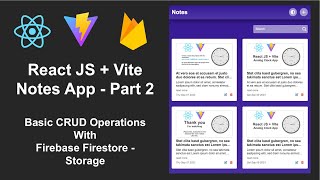 Basic notes app using React.js and Firebase Firestore | React JS+Vite Beginner Project