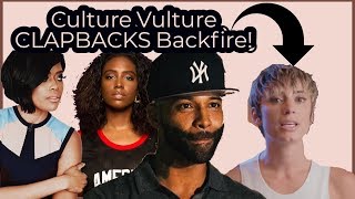 Culture Vulture YesJulz CLAPBACKS BACKFIRE!