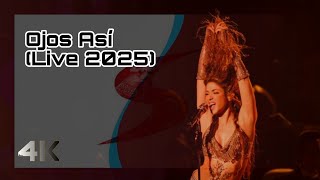 Shakira - Ojos Así (Live 2025) [4K Remastered]