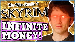 BECOMING GOD IN SKYRIM WITH INFINITE MONEY - Skyrim Is Perfectly Balanced Game W