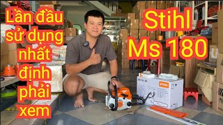 Máy cưa xích Stihl Ms 180! Hướng dẫn Anh Em nổ máy! Anh Em lần đầu tiên tiếp xúc nhất định phải xem!