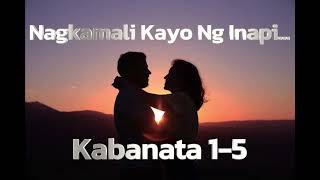 Nagkamali Kayo Ng Inapi...Kabanata 1-5