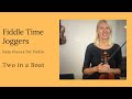 Learn to play Violin: 5. Two in a Boat from Fiddle Time Joggers by Kathy and David Blackwell