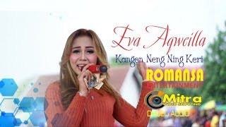 Ambiarrrrr Bareng bunda EVA AQWEILLA- KANGEN NENG NIK KERI-ROMANSA PAKAR ORGANIZER