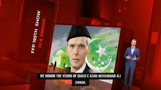 Fridays for Pakistan with M A Jinnah 195th Show